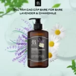 Gel tắm dưỡng ẩm Bare For Bare chính hãng giá tốt - Lavender & Chamomile (thư giãn & làm dịu) - Kuchen Vietnam