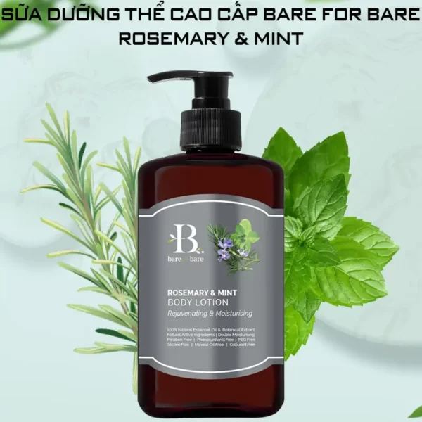 Sữa dưỡng thể dưỡng ẩm Bare For Bare chính hãng giá tốt - Rosemary & Mint (dưỡng ẩm & trẻ hóa) - Kuchen Vietnam